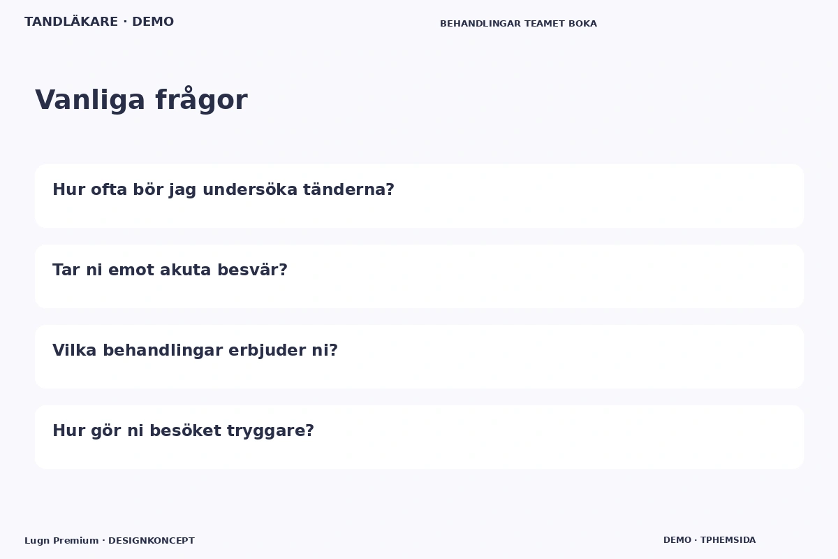 Lugn Premium – Vanliga frågor för tandläkare