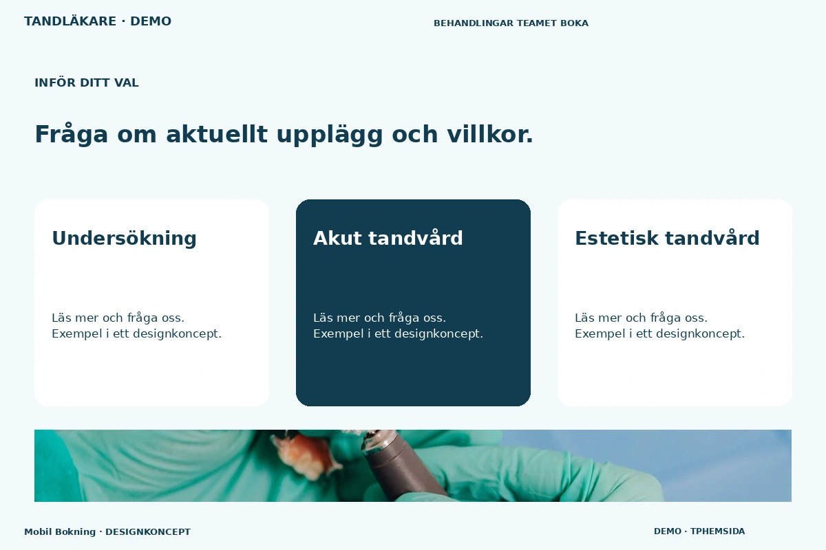 Mobil Bokning – Alternativ & villkor för tandläkare