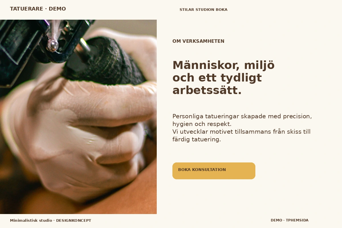 Minimalistisk studio – Om verksamheten för tatuerare