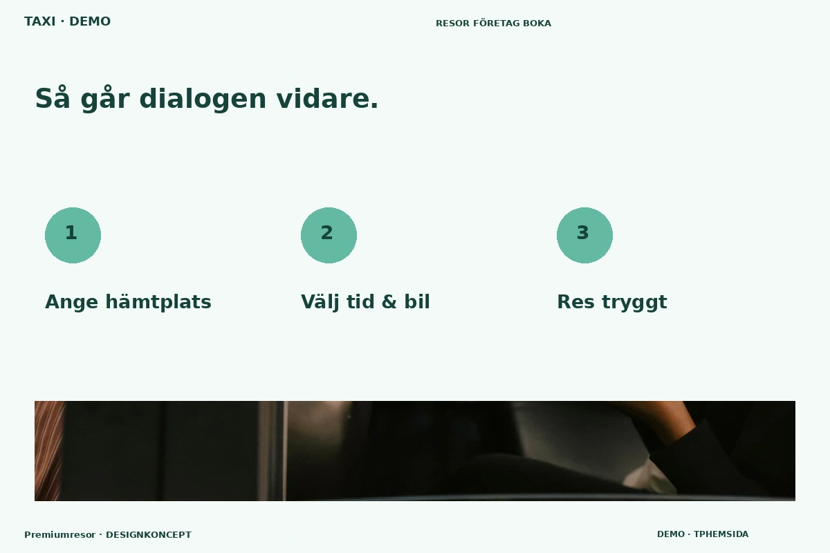 Premiumresor – Så fungerar dialogen för taxi