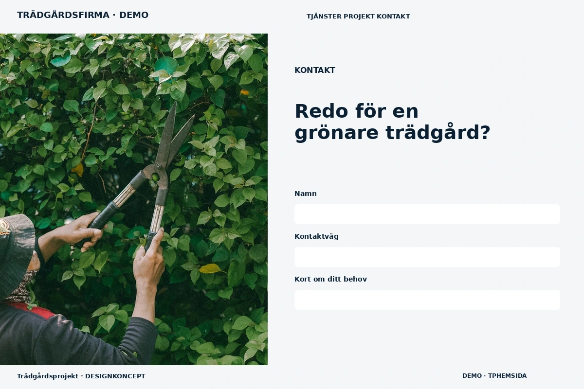 Trädgårdsprojekt – Kontakt för trädgårdsfirma