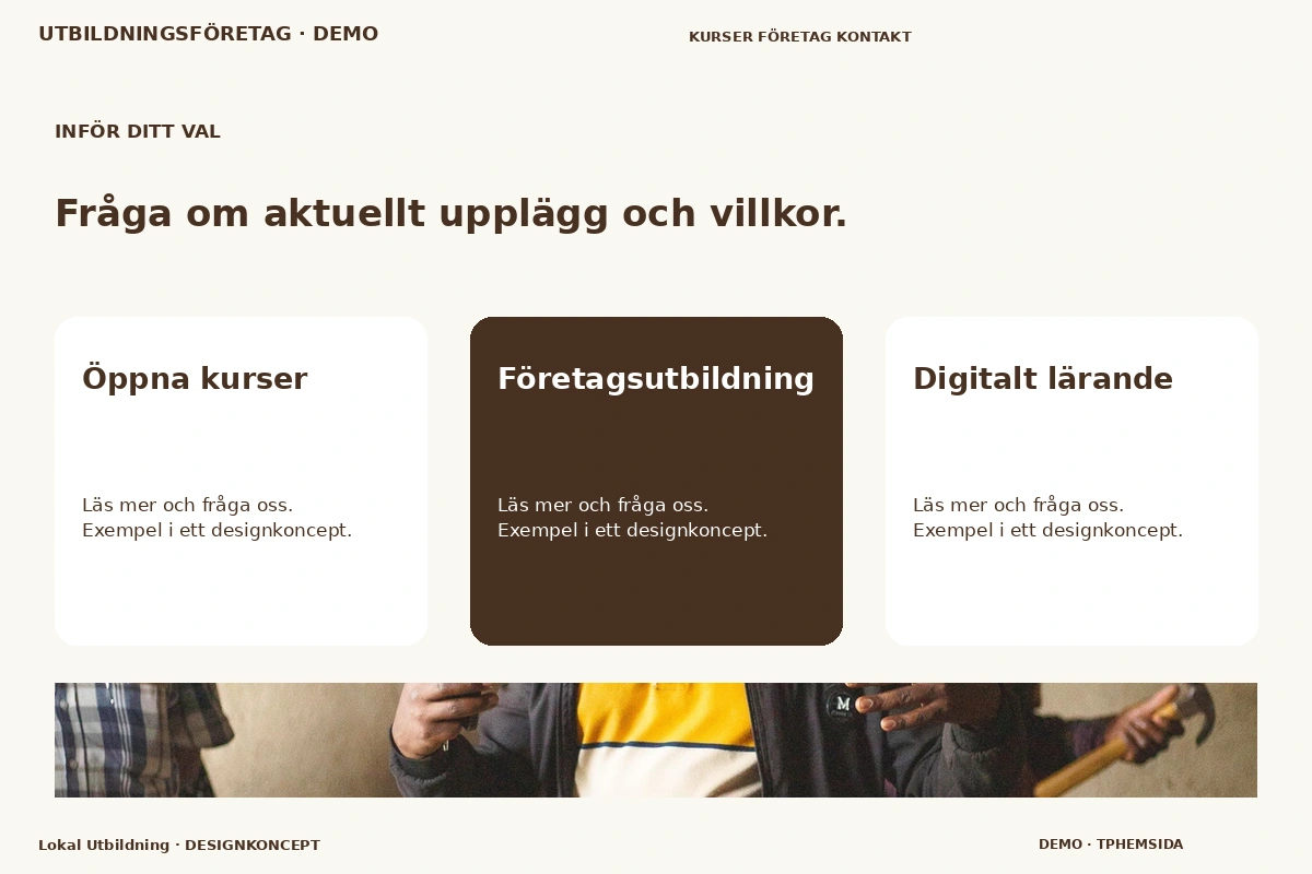 Lokal Utbildning – Alternativ & villkor för utbildningsföretag
