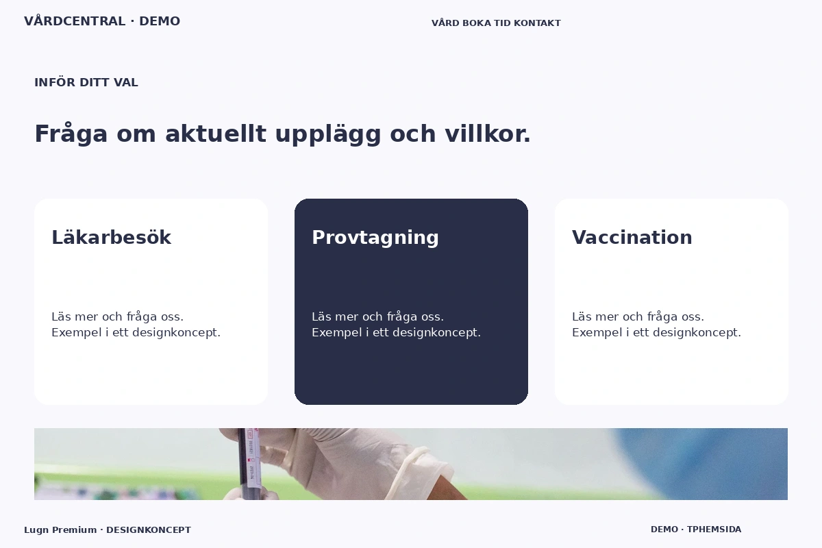 Lugn Premium – Alternativ & villkor för vårdcentral