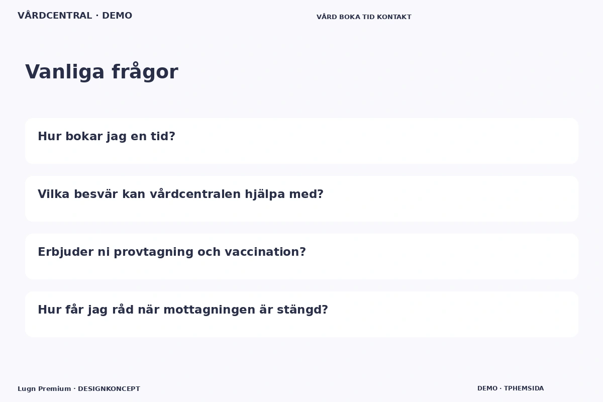 Lugn Premium – Vanliga frågor för vårdcentral