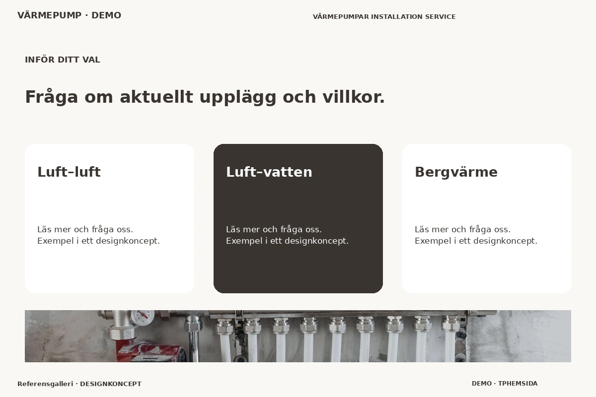 Referensgalleri – Alternativ & villkor för värmepump