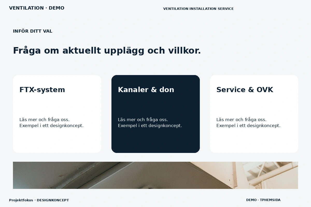 Projektfokus – Alternativ & villkor för ventilation