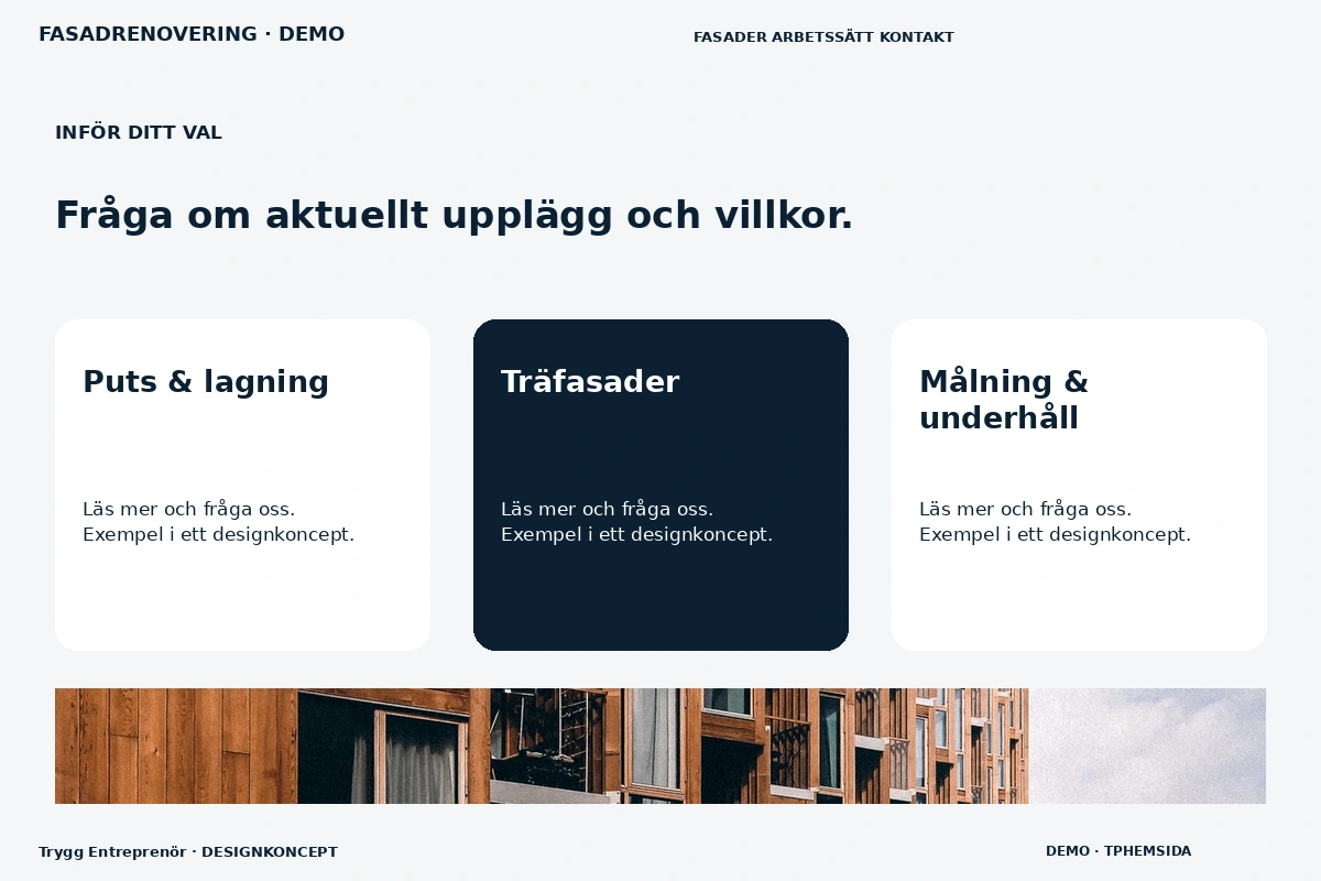 Trygg Entreprenör – Alternativ & villkor för fasadrenovering