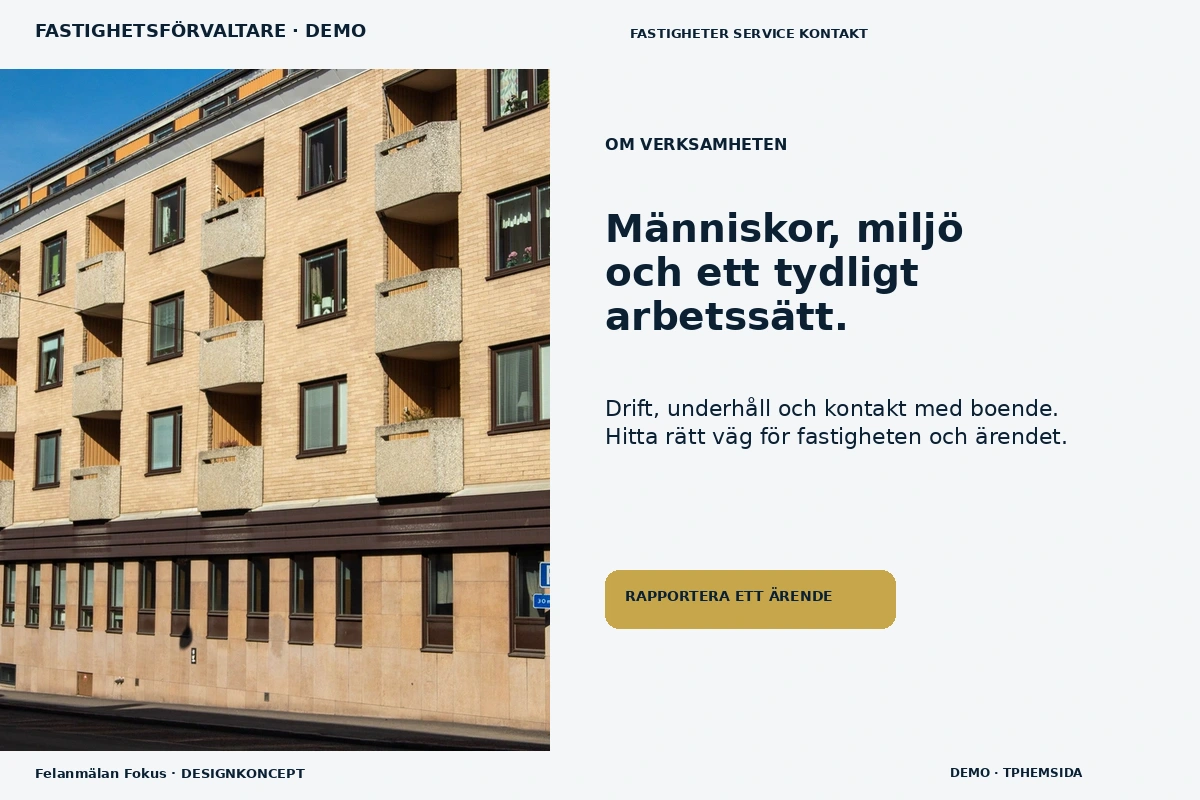 Felanmälan Fokus – Om verksamheten för fastighetsförvaltare