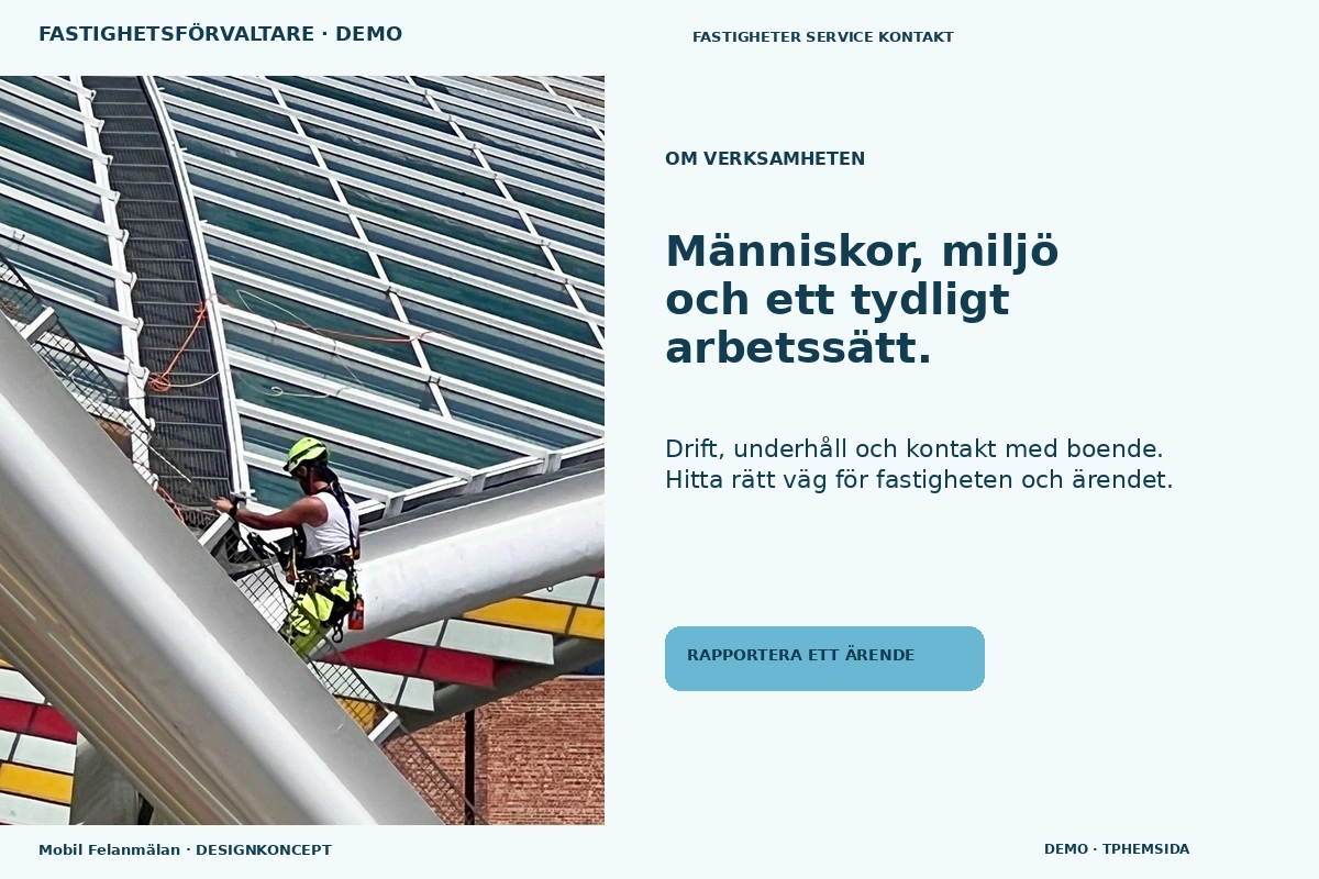 Mobil Felanmälan – Om verksamheten för fastighetsförvaltare