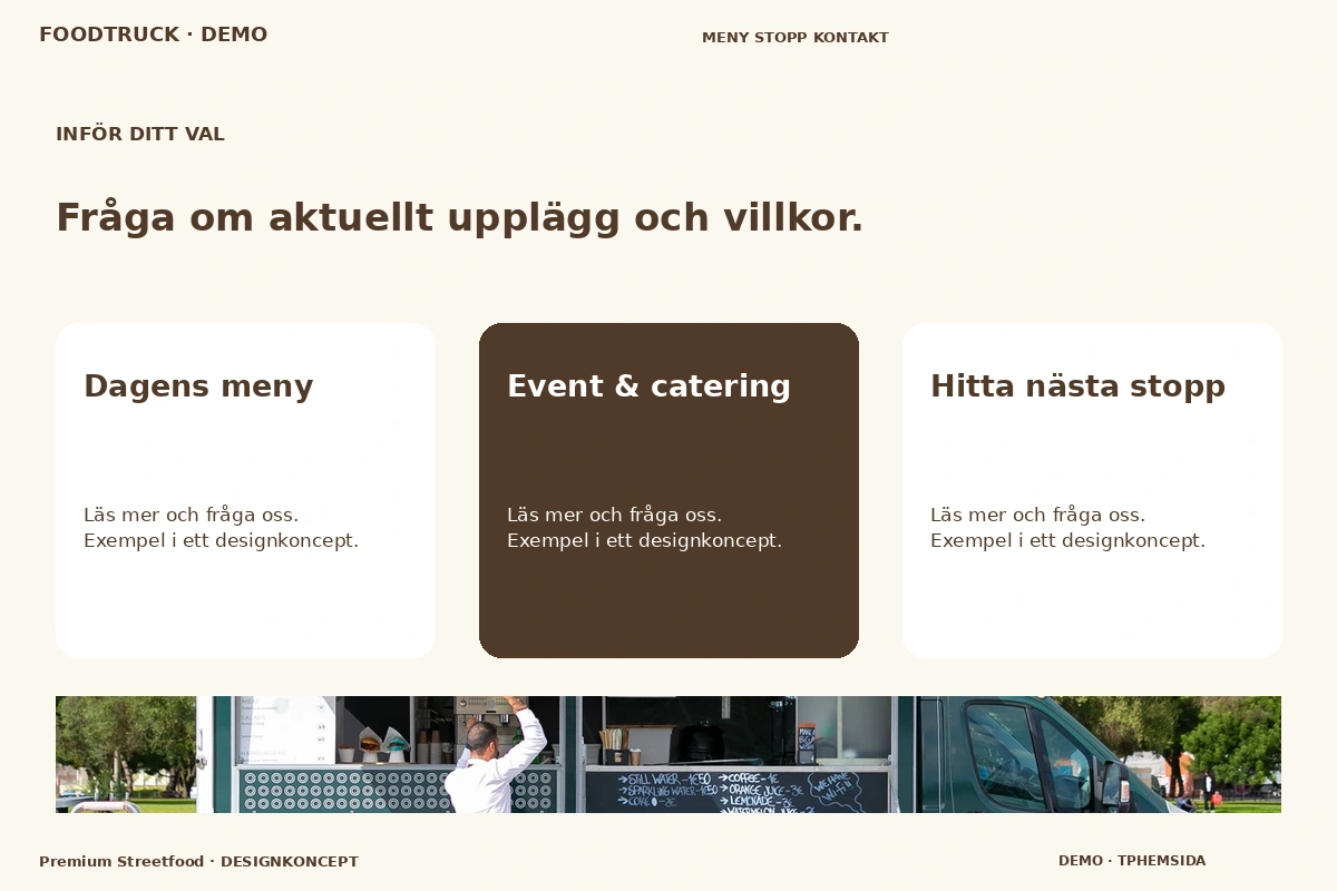Premium Streetfood – Alternativ & villkor för foodtruck