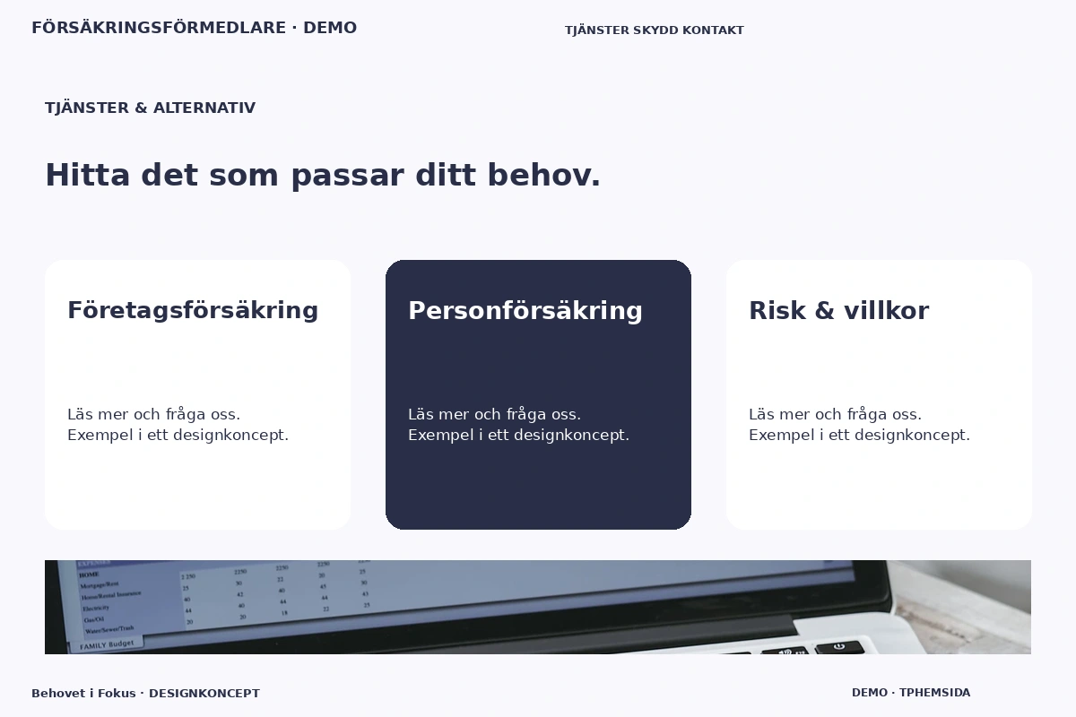 Behovet i Fokus – Tjänster & alternativ för försäkringsförmedlare