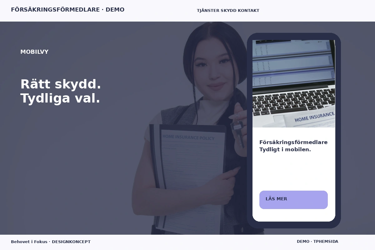 Behovet i Fokus – Mobilvy för försäkringsförmedlare