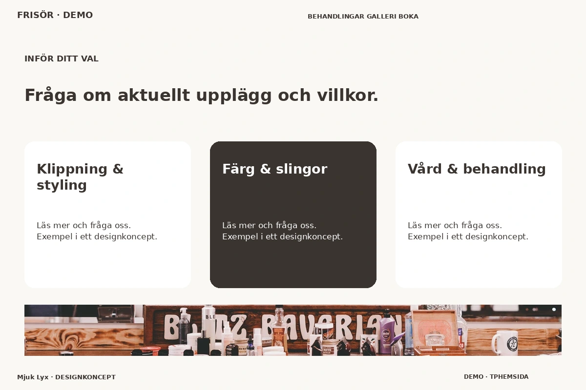 Mjuk Lyx – Alternativ & villkor för frisör