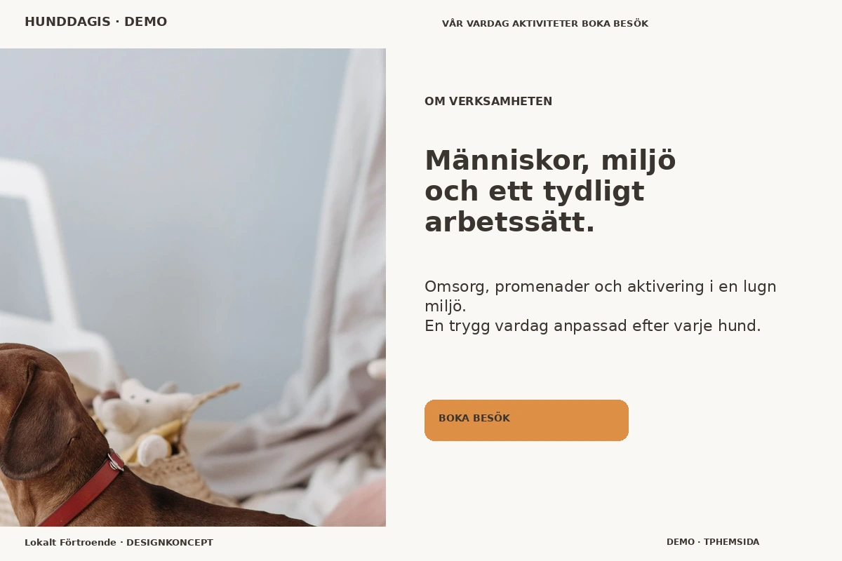 Lokalt Förtroende – Om verksamheten för hunddagis