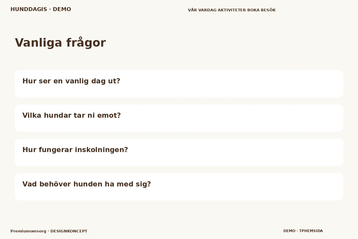 Premiumomsorg – Vanliga frågor för hunddagis