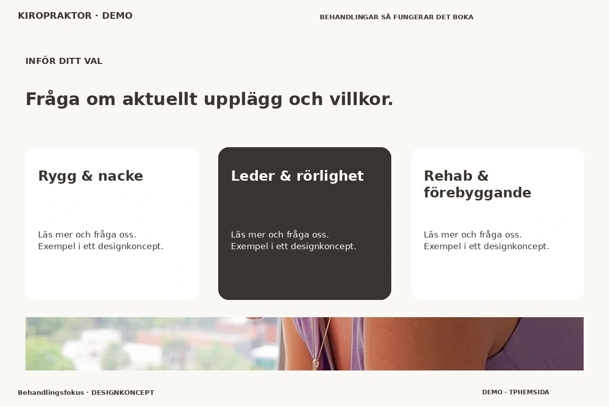 Behandlingsfokus – Alternativ & villkor för kiropraktor
