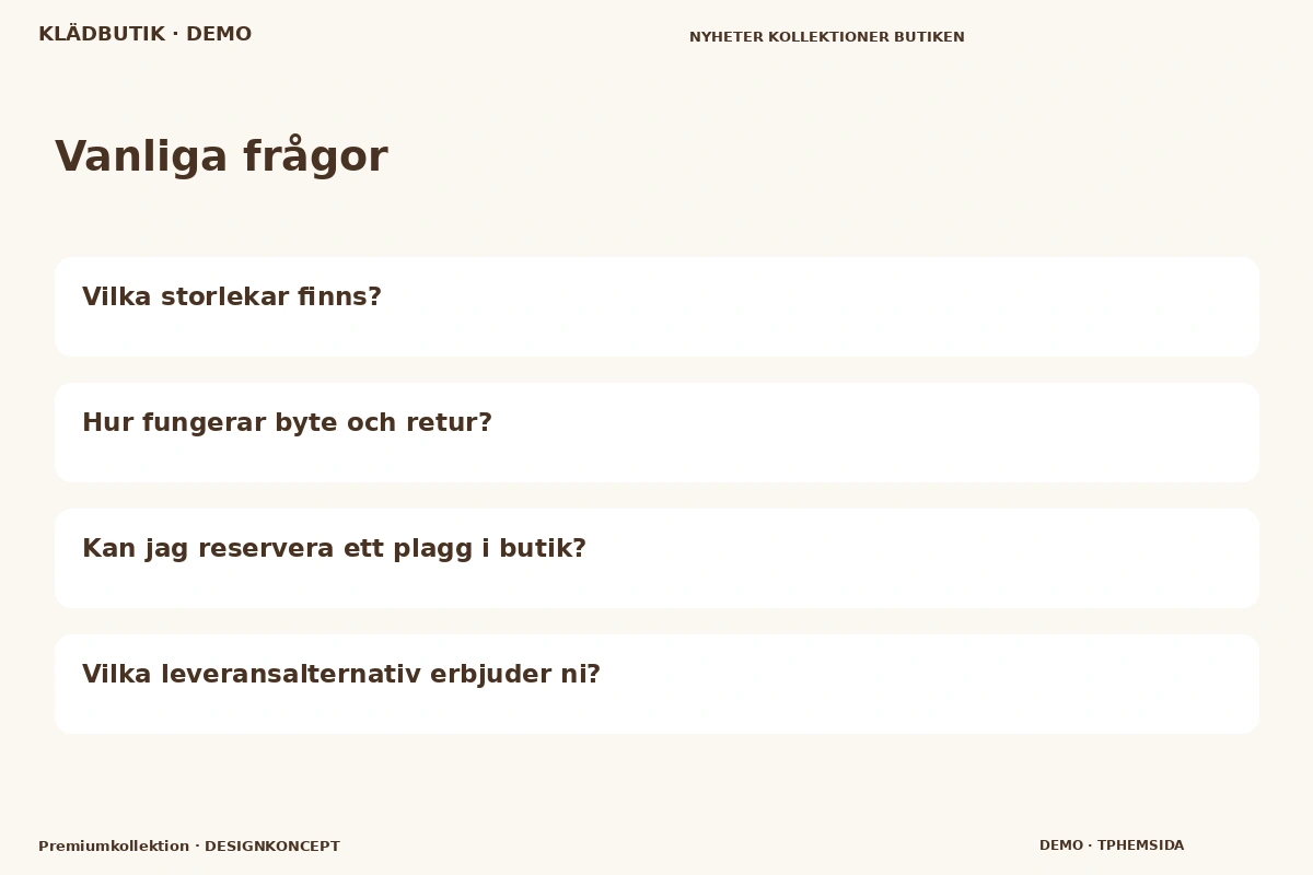 Premiumkollektion – Vanliga frågor för klädbutik