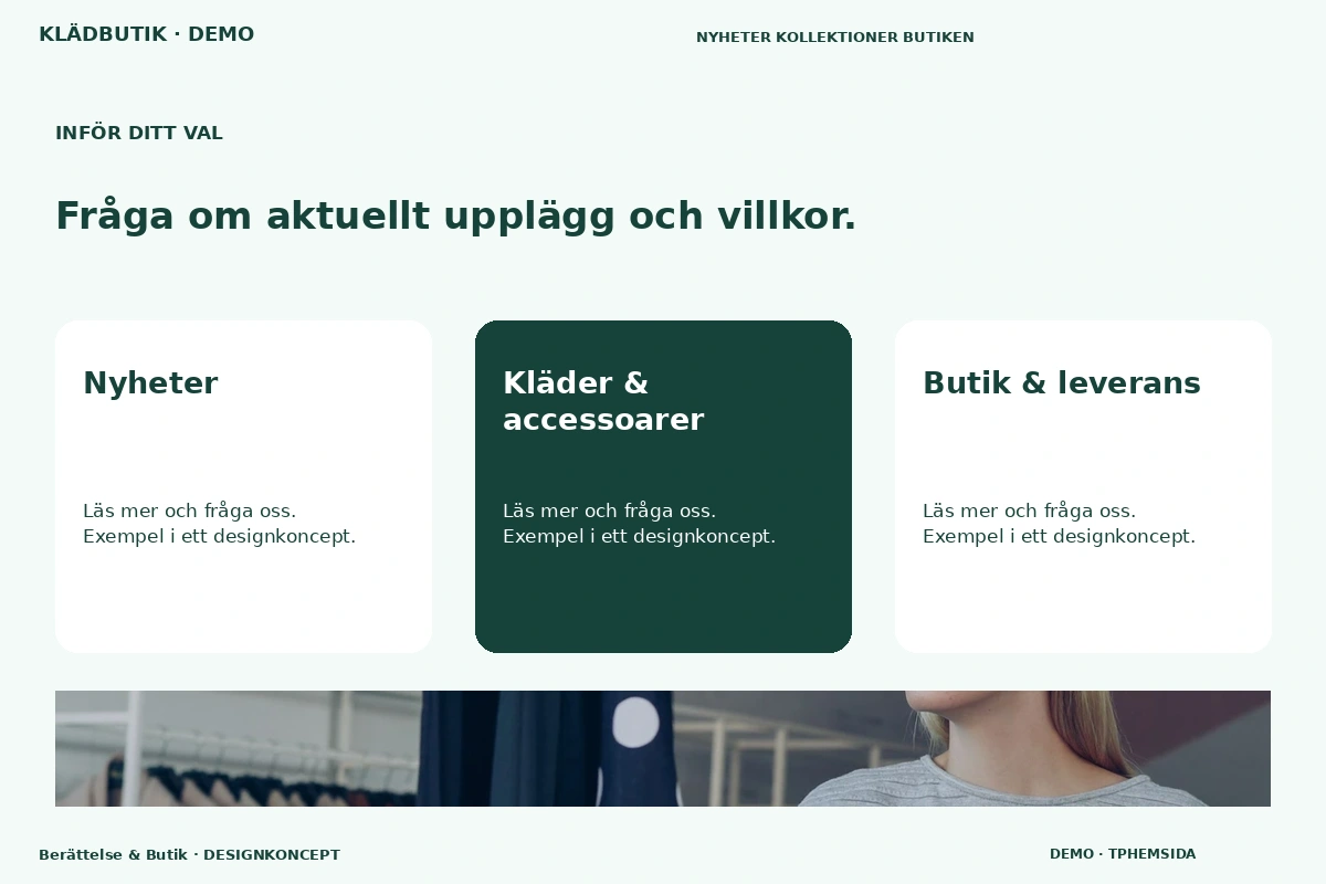 Berättelse & Butik – Alternativ & villkor för klädbutik