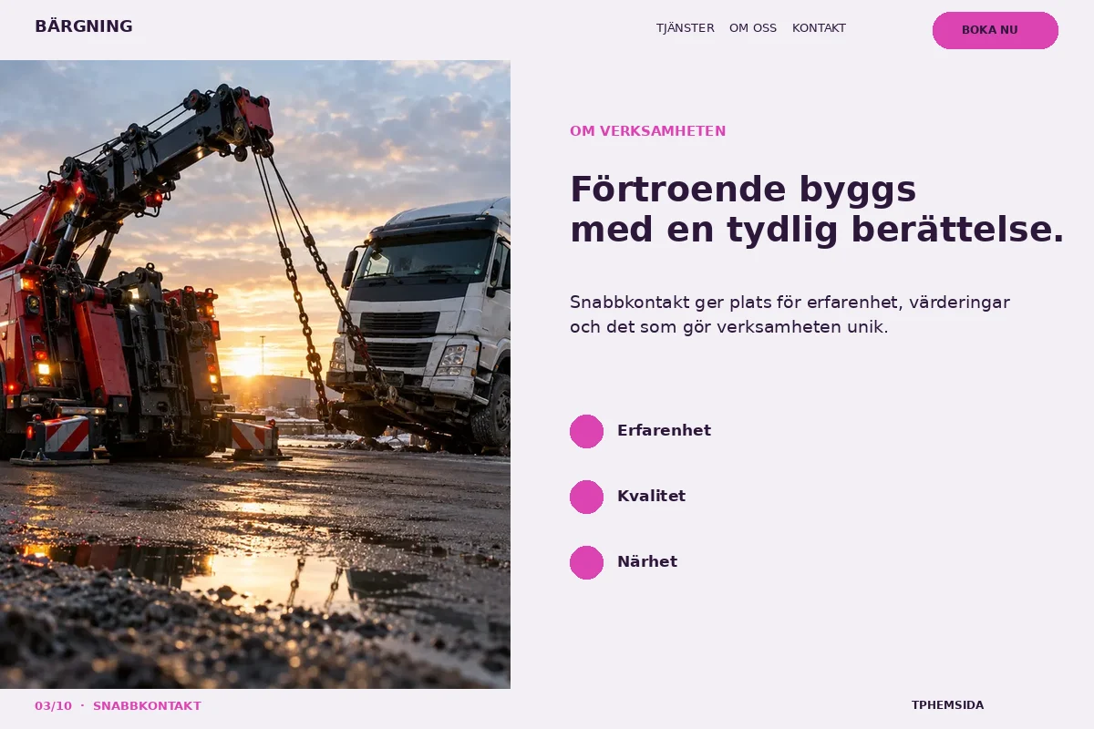 Snabbkontakt – Om företaget för bärgning