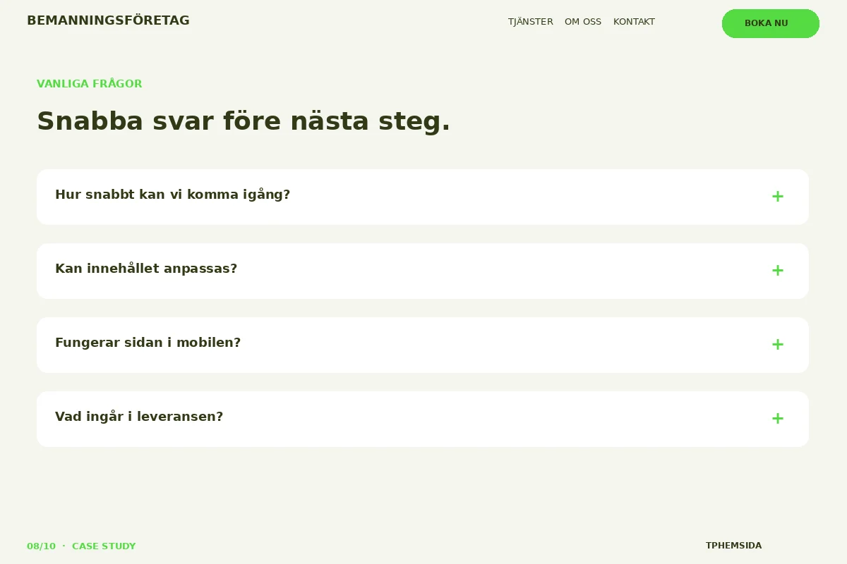 Case Study – Vanliga frågor för bemanningsföretag