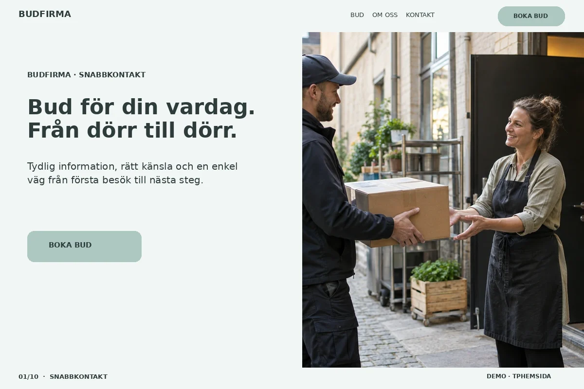 Snabbkontakt – Startsida för budfirma