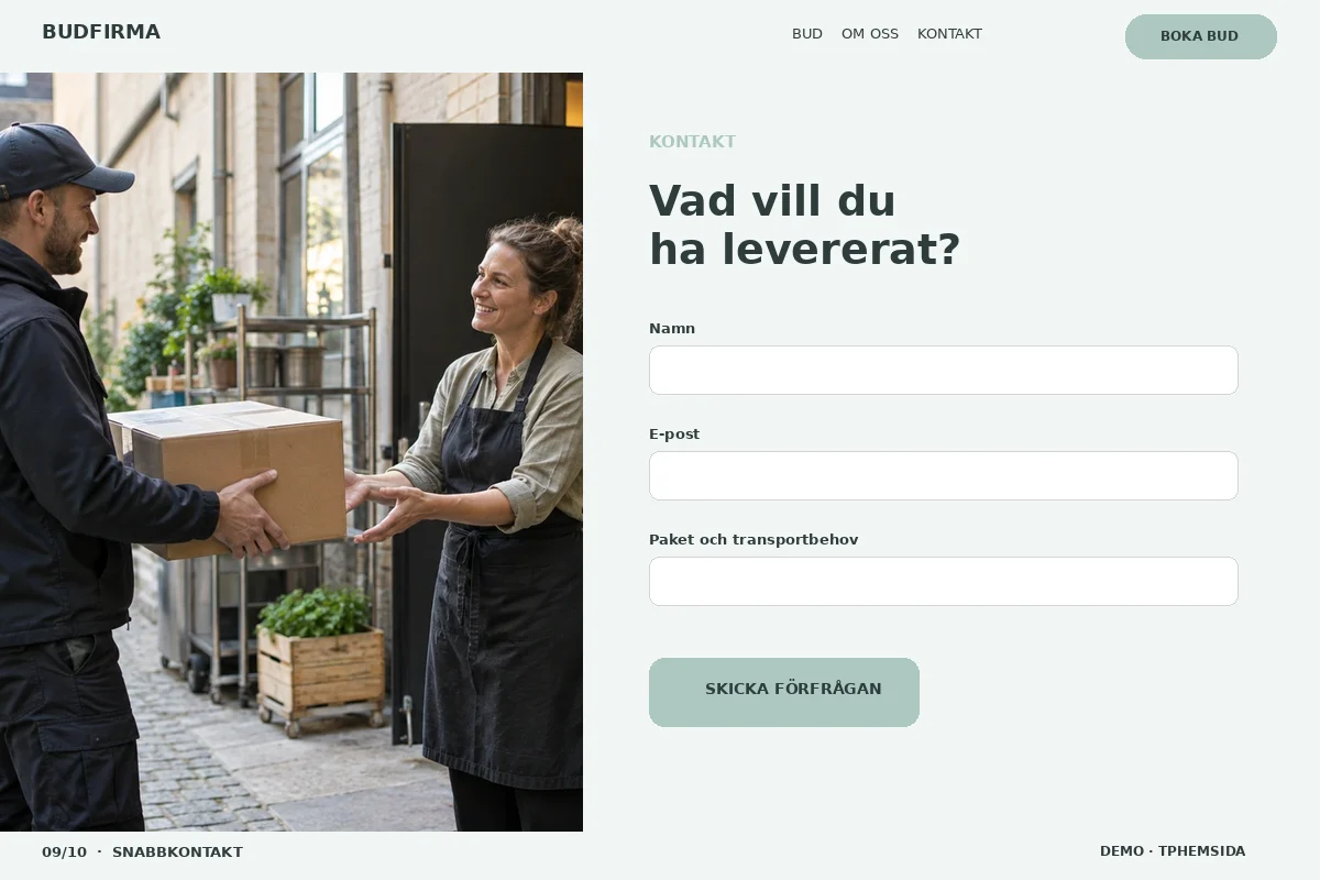 Snabbkontakt – Kontakt för budfirma