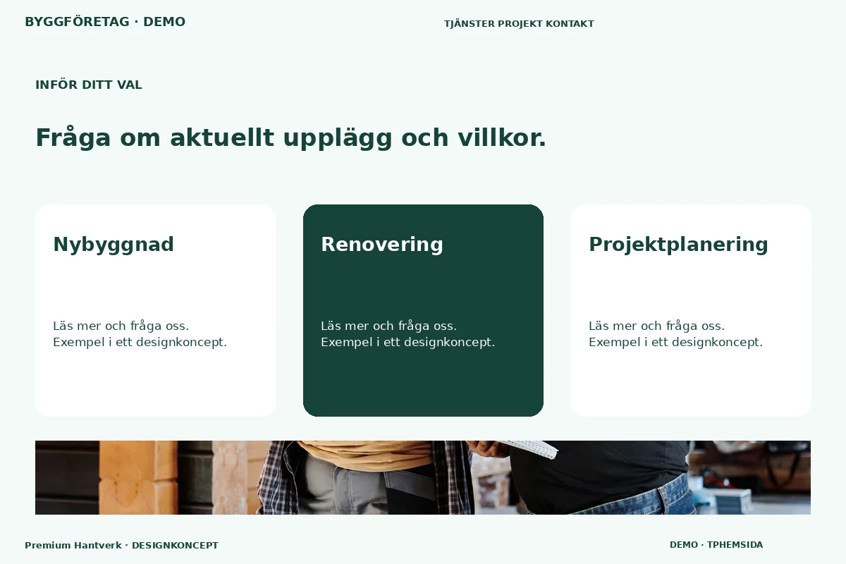 Premium Hantverk – Alternativ & villkor för byggföretag