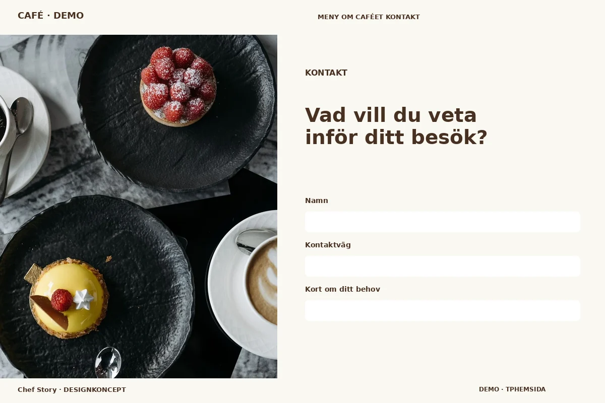 Chef Story – Kontakt för café