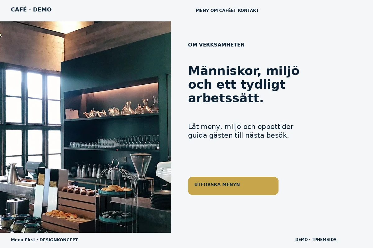 Menu First – Om verksamheten för café