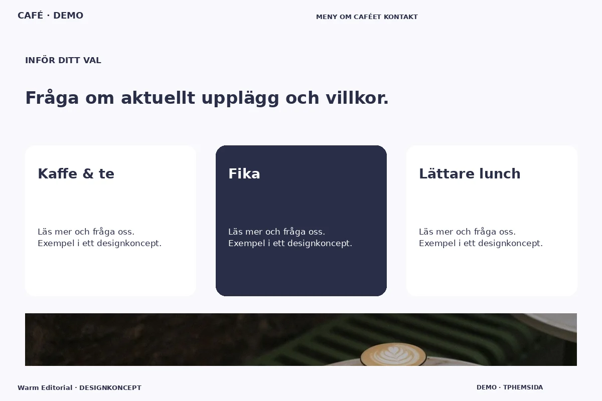 Warm Editorial – Alternativ & villkor för café