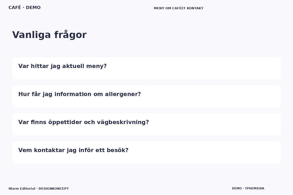 Warm Editorial – Vanliga frågor för café