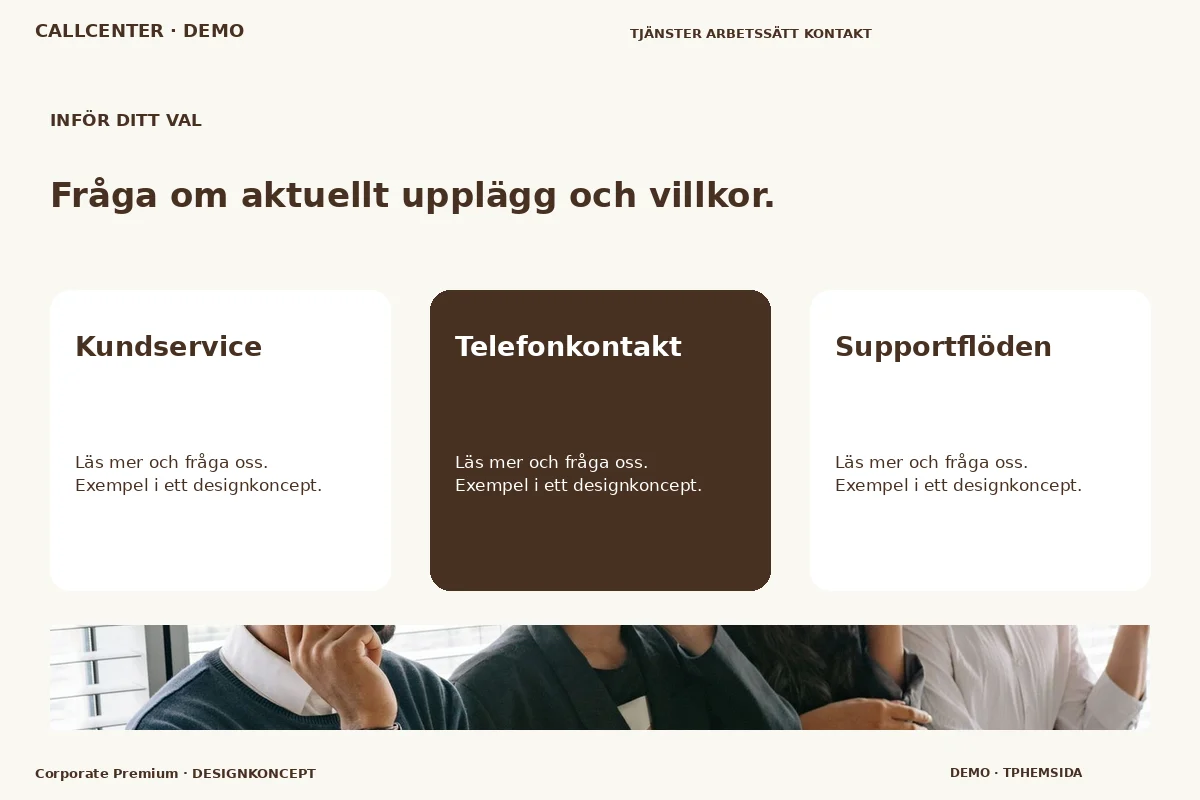 Corporate Premium – Alternativ & villkor för callcenter