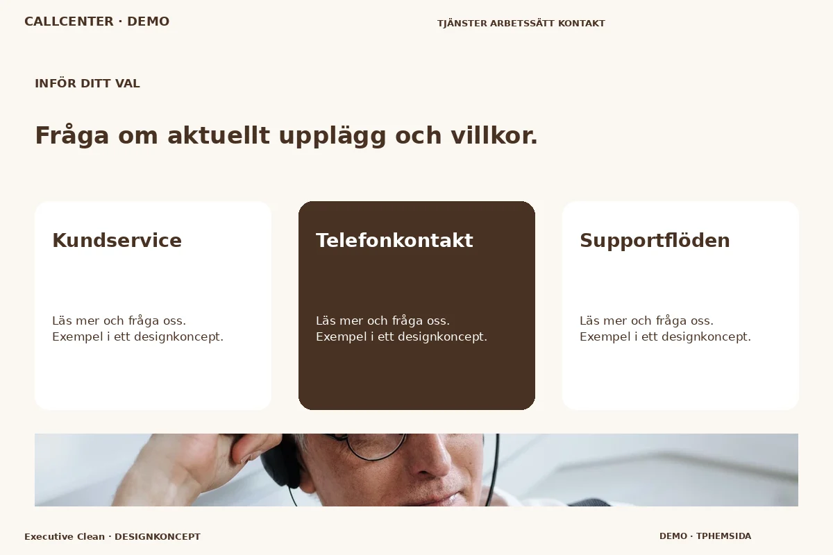 Executive Clean – Alternativ & villkor för callcenter