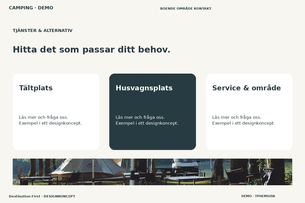 Destination First – Tjänster & alternativ för camping