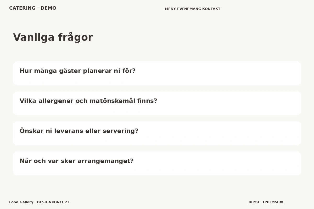 Food Gallery – Vanliga frågor för catering