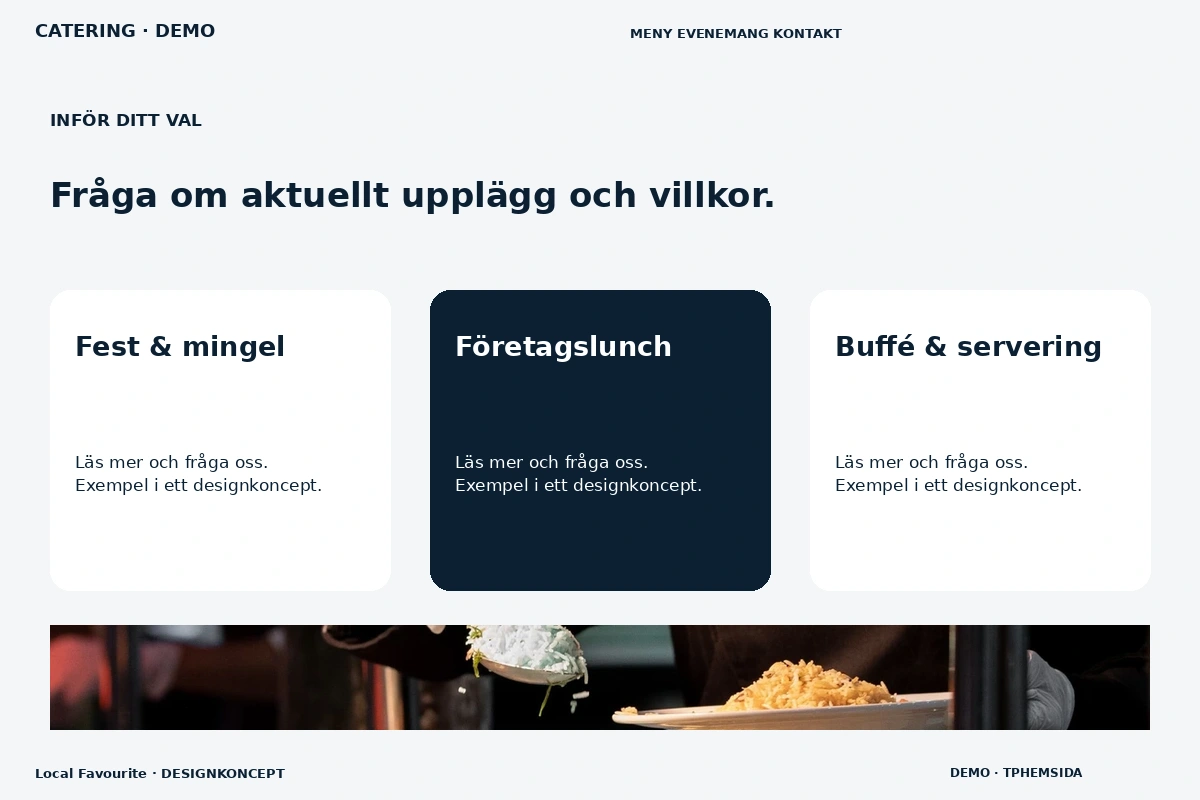 Local Favourite – Alternativ & villkor för catering