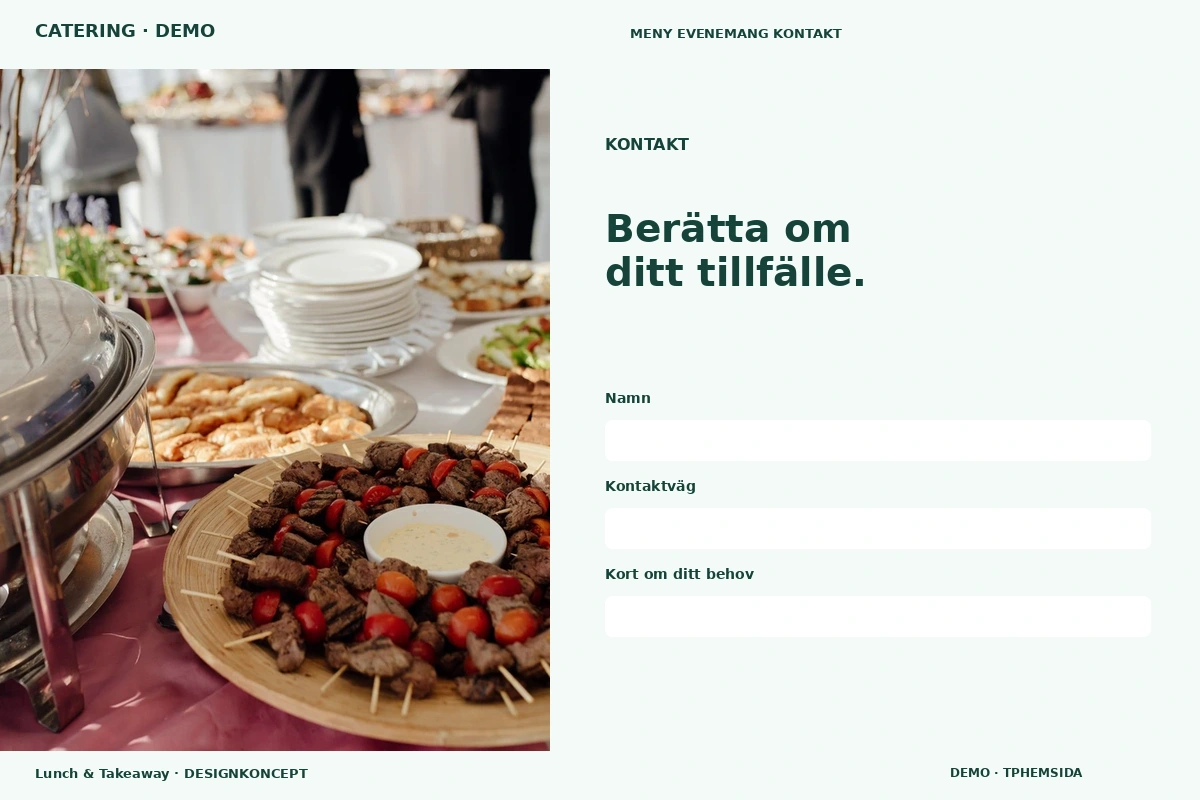 Lunch & Takeaway – Kontakt för catering