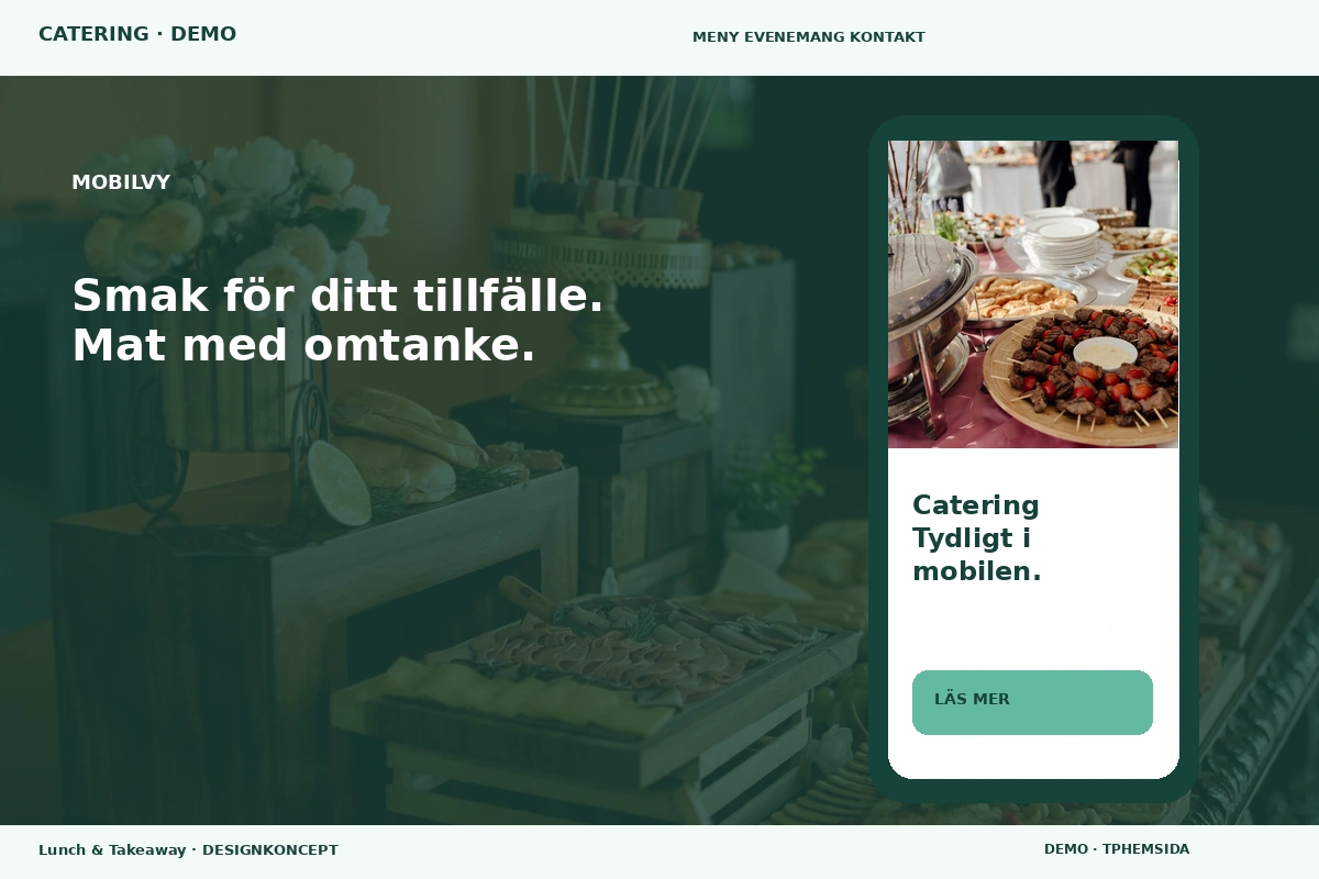 Lunch & Takeaway – Mobilvy för catering