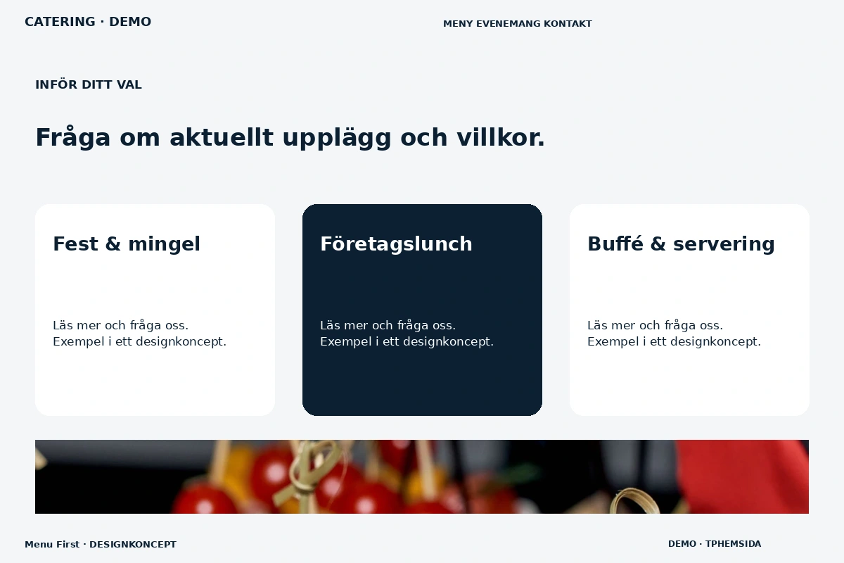 Menu First – Alternativ & villkor för catering