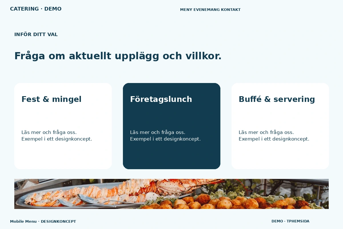Mobile Menu – Alternativ & villkor för catering