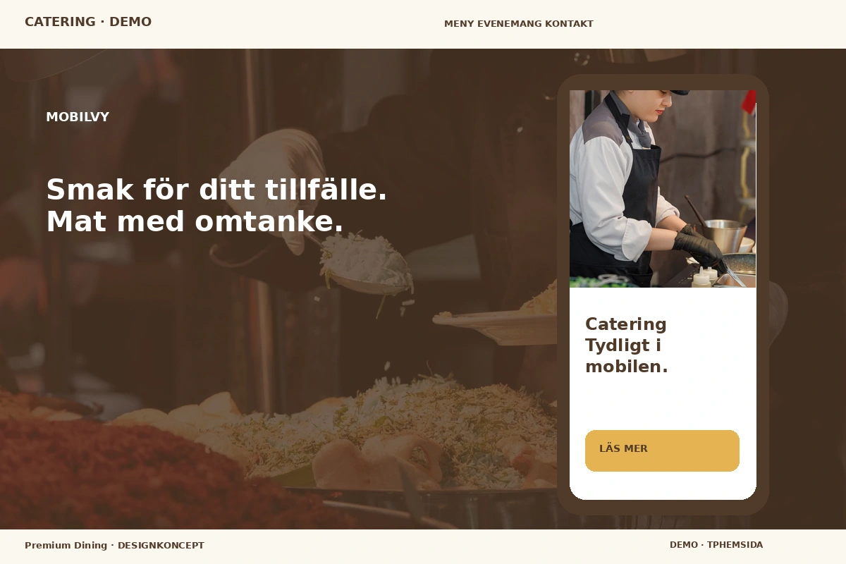 Premium Dining – Mobilvy för catering