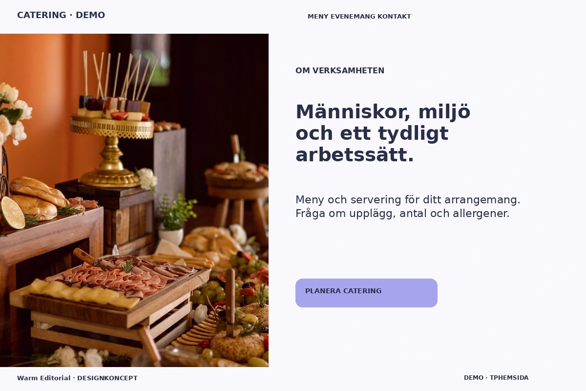 Warm Editorial – Om verksamheten för catering