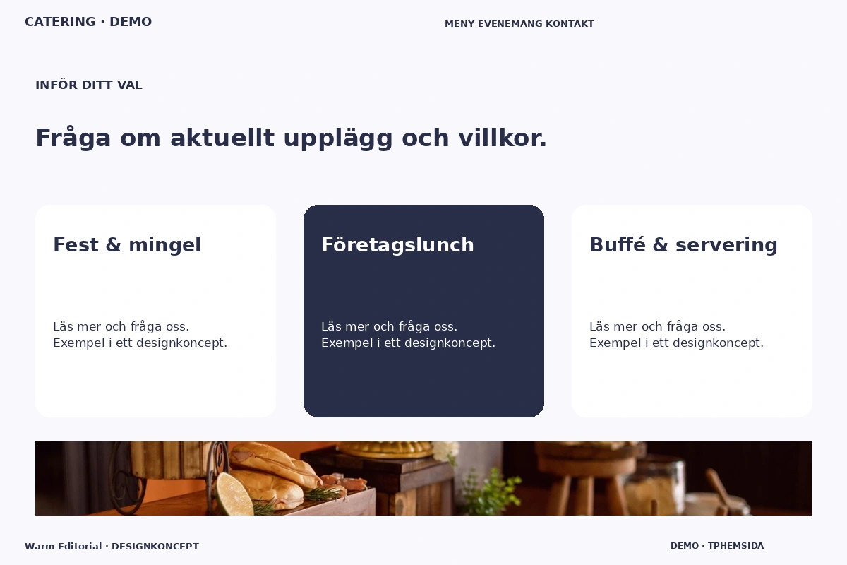 Warm Editorial – Alternativ & villkor för catering