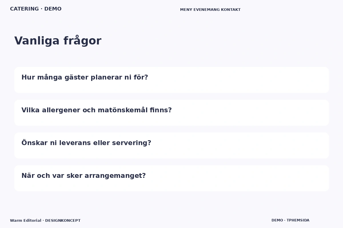Warm Editorial – Vanliga frågor för catering