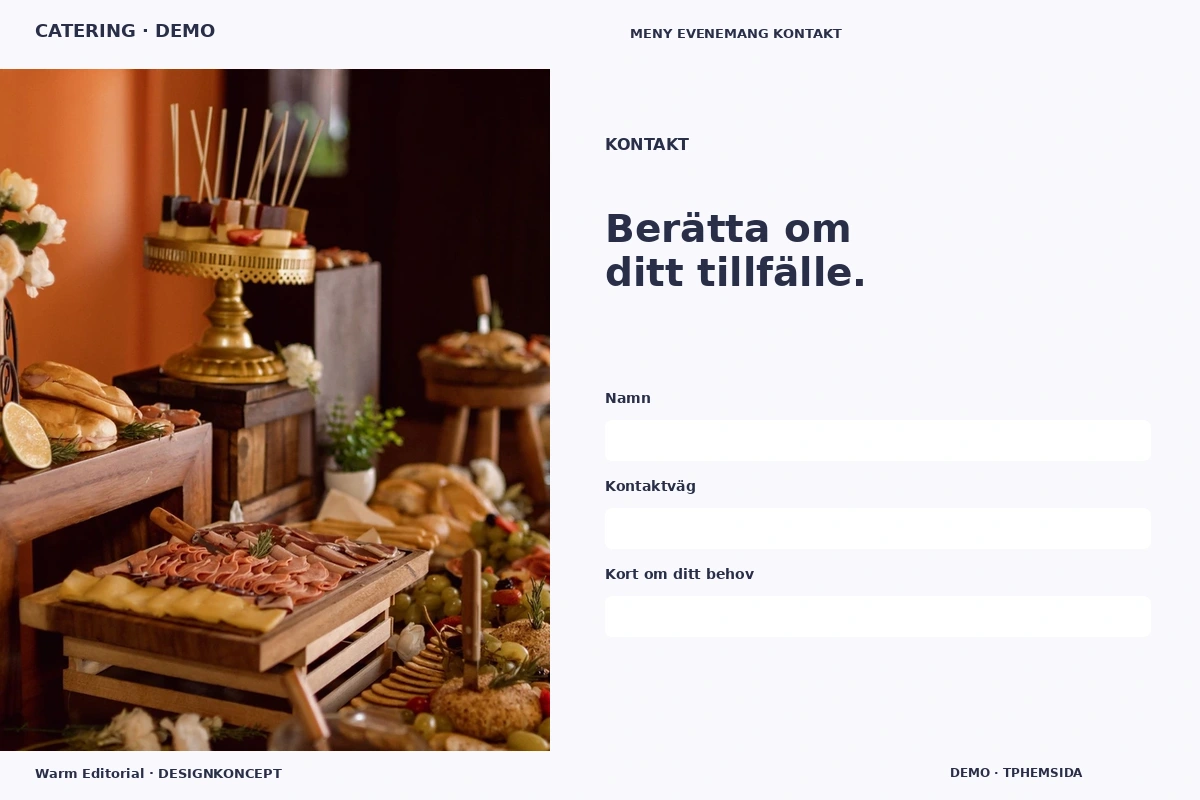 Warm Editorial – Kontakt för catering