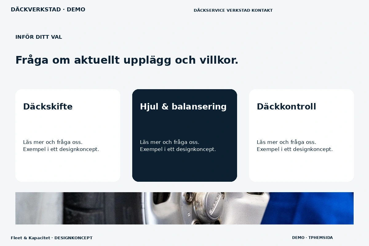 Fleet & Kapacitet – Alternativ & villkor för däckverkstad