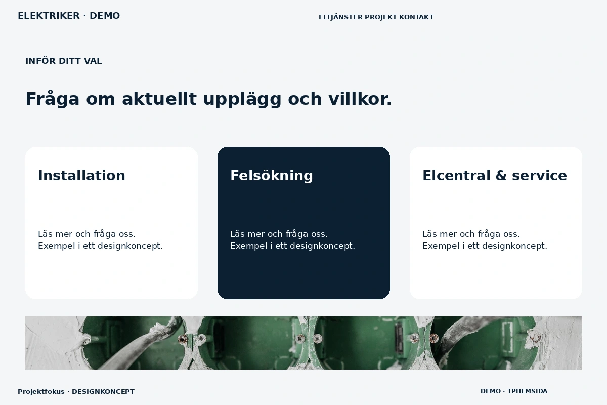 Projektfokus – Alternativ & villkor för elektriker